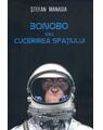 Copertă produs Bonobo sau cucerirea spaţiului - thumb 1