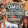 Copertă produs Omul preistoric. Mică enciclopedie - gallery small 