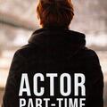 Copertă produs Actor part-time (Vol.1) Ce &icirc;nseamnă "Te iubesc"? - gallery small 