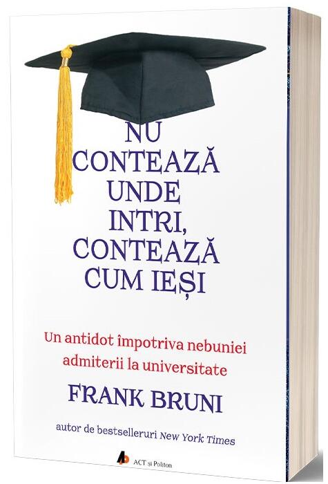 Copertă produs Nu contează unde intri, contează cum ieși