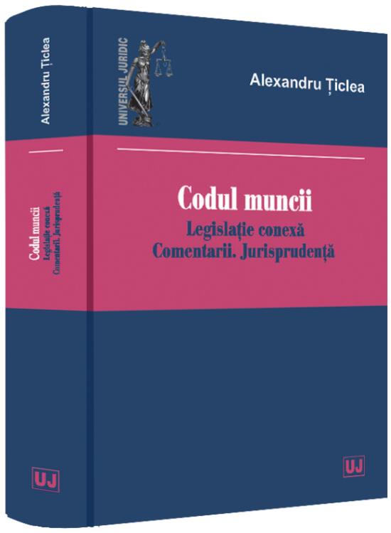 Copertă produs Codul muncii 2020. Legislație conexă. Comentarii. Jurisprudență - gallery big 1