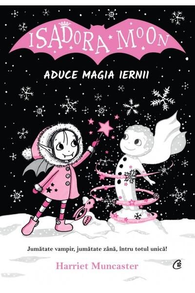 Isadora Moon aduce magia iernii (Vol. 8)