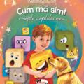 Copertă produs Cum mă simt. Emoțiile copilului meu - gallery small 