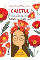 Imagine produs Caietul, roman mic pentru fetițele care cresc mari