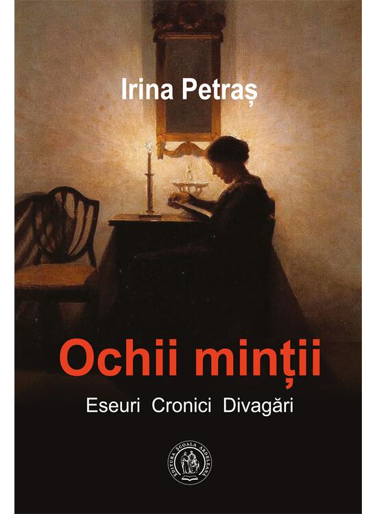 Copertă produs Ochii minții. Eseuri, cronici, divagări - gallery big 1
