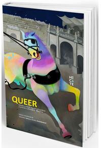 Copertă produs Queer. Gândire critică, conștiință politică și practici culturale în România