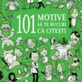 Copertă produs 101 motive să te bucuri că citești - gallery small 
