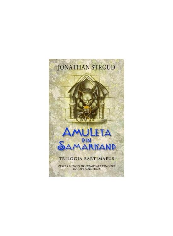 Copertă produs Amuleta din Samarkand. Trilogia Bartimaeus (Vol. 1) - gallery big 1