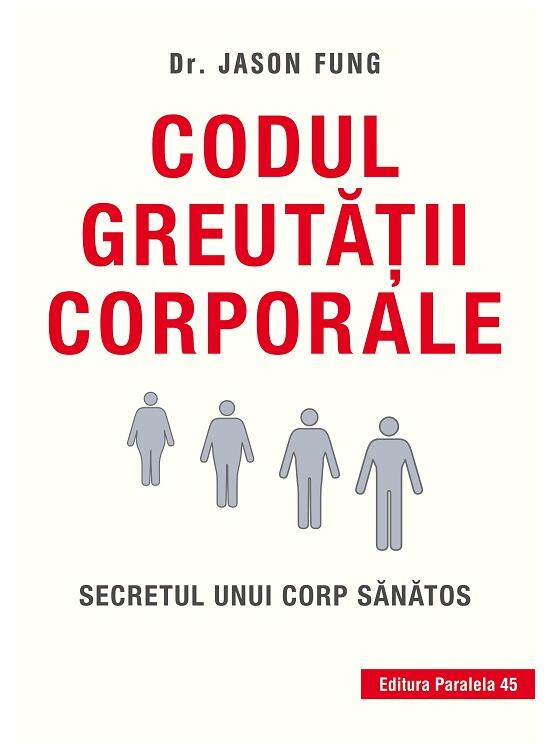 Copertă produs Codul greutăţii corporale. Secretul unui corp sănătos - gallery big 1