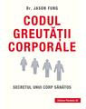 Copertă produs Codul greutăţii corporale. Secretul unui corp sănătos - thumb 1