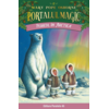 Copertă produs Portalul magic. Pericol &icirc;n Arctica (Vol. 12)