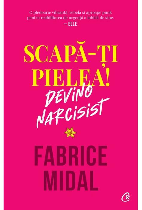 Copertă produs Scapă-ți pielea!