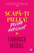 Scapă-ți pielea!