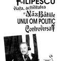 Copertă produs Grigore Filipescu. Viaţa, activitatea și năzb&acirc;tiile unui om politic controversat - gallery small 