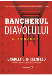 Copertă produs Bancherul diavolului. Necenzurat