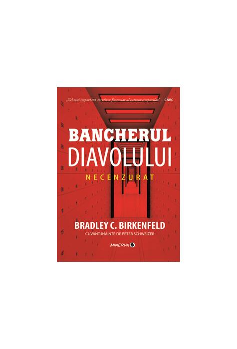 Copertă produs Bancherul diavolului. Necenzurat