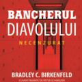 Copertă produs Bancherul diavolului. Necenzurat - gallery small 