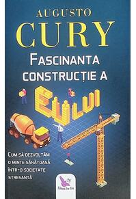 Copertă produs Fascinanta construcţie a eului