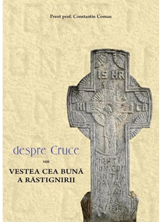 Copertă produs Despre Cruce sau vestea cea bună a răstignirii - gallery big 1