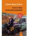 Copertă produs Cum s-a făcut de-am ajuns președintă - thumb 1