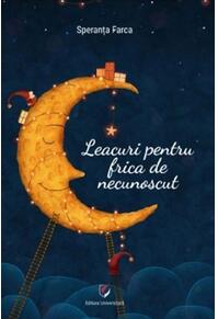 Copertă produs Leacuri pentru frica de necunoscut