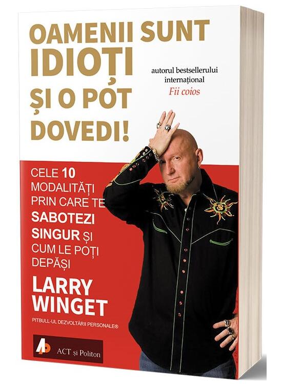 Copertă produs Oamenii sunt idioți și o pot dovedi! - gallery big 1