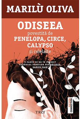 Copertă produs Odiseea povestită de Penelopa, Circe, Calypso și celelalte