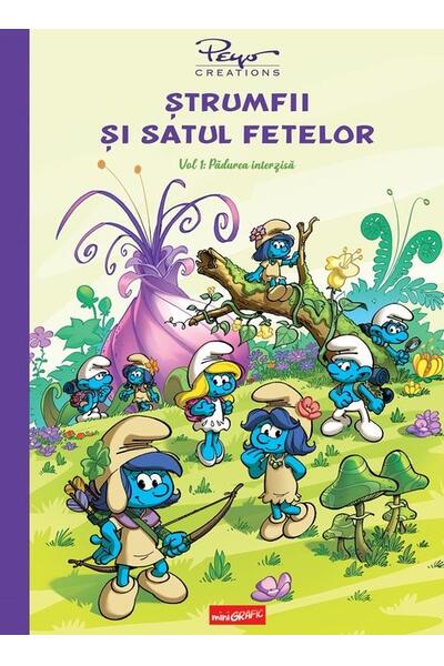 Pădurea interzisă. Ștrumfii și satul fetelor (Vol. 1)