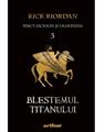 Copertă produs Blestemul Titanului. Percy Jackson și Olimpienii (Vol. 3) - thumb 1