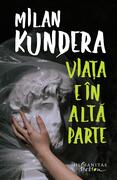 Viaţa e &icirc;n altă parte
