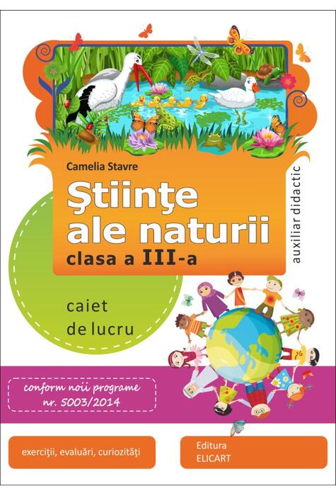 Copertă produs Ştiinţe ale naturii. Caiet de lucru. Clasa a III-a