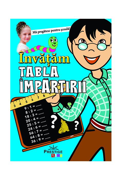 Copertă produs &Icirc;nvățăm tabla &icirc;mpărțirii