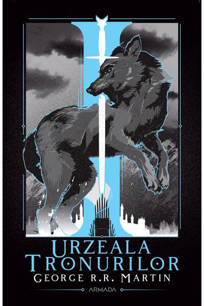 Urzeala tronurilor (Vol. 1)