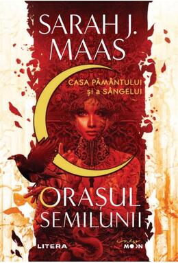 Copertă produs Casa Pământului și a Sângelui. Orașul Semilunii (Vol. 1)