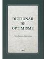 Copertă produs Dicționar de optimisme - thumb 1