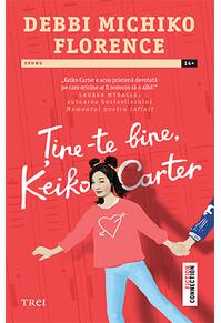 Copertă produs Ține-te bine Keiko Carter