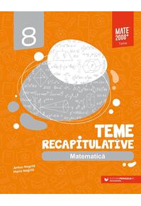 Copertă produs Matematică. Teme recapitulative. Clasa a VIII-a
