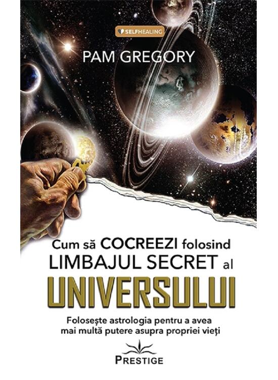 Copertă produs Cum să cocreezi folosind limbajul secret al universului - gallery big 1