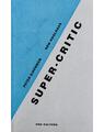 Copertă produs Super-critic - thumb 1