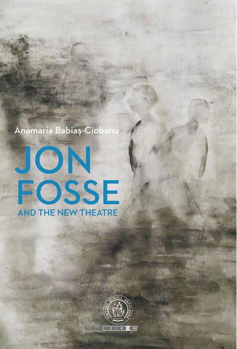 Copertă produs Jon Fosse and the new theatre