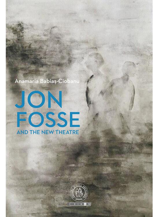 Copertă produs Jon Fosse and the new theatre - gallery big 1