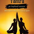 Copertă produs Tantra pe &icirc;nțelesul tuturor - gallery small 