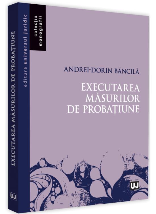 Copertă produs Executarea măsurilor de probațiune - gallery big 1