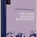 Copertă produs Executarea măsurilor de probațiune - gallery small 