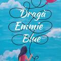 Copertă produs Dragă Emmie Blue - gallery small 