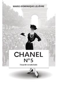 Copertă produs Chanel n˚ 5. Biografie neautorizată