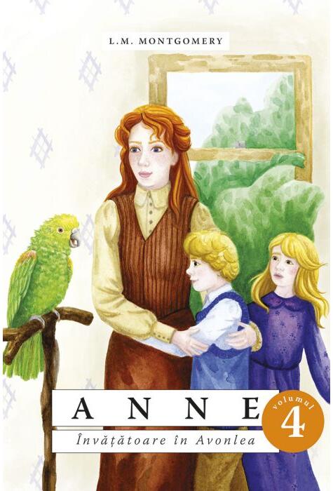Copertă produs Anne. &Icirc;nvățătoare &icirc;n Avonlea (Vol. 4)