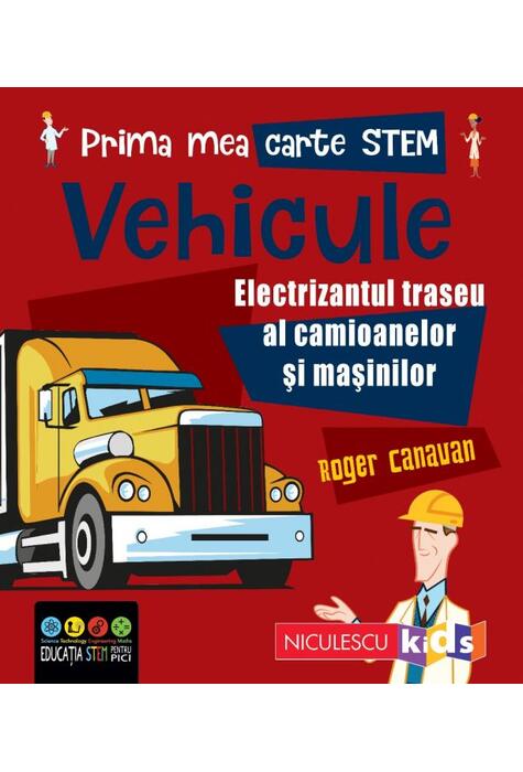 Copertă produs Vehicule. Prima mea carte Stem