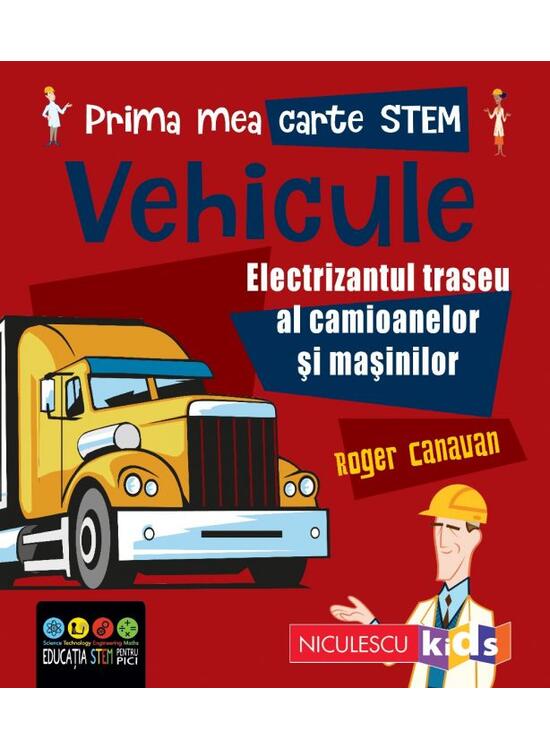 Copertă produs Vehicule. Prima mea carte Stem - gallery big 1