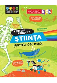 Copertă produs Primele proiecte. Știința pentru cei mici